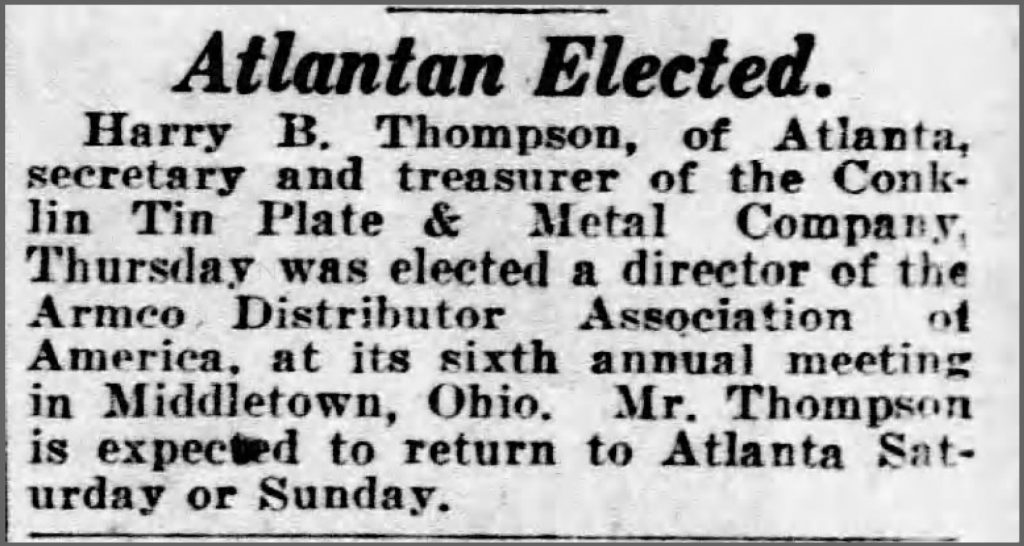 1929 Harry Thompson, Sr. elected director of Armco Steel’s Distributor Association of America